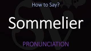 How to Pronounce Sommelier CORRECTLY [upl. by Einor26]