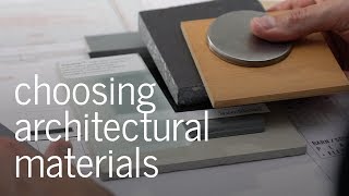 Choosing Architectural Materials [upl. by Sardella926]