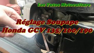 Réglage soupape Honda GCV 135160190 [upl. by Eneloc632]