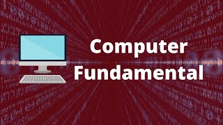 Computer Fundamentals  Basics for Beginners [upl. by Nawad]