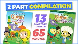 Learn Quran with ZAKY  Parts 1 amp 2 COMPILATION [upl. by Noired409]