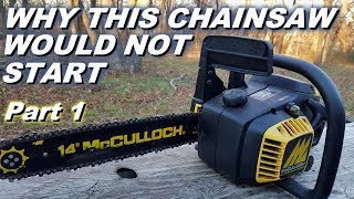 Mcculloch chainsaw will not start Fuel line problems [upl. by Aelahs]