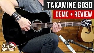 Takamine GD30 GSeries Acoustic Guitar Demo [upl. by Scherle]