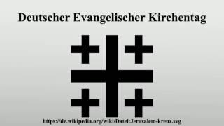 Deutscher Evangelischer Kirchentag [upl. by Inglis747]