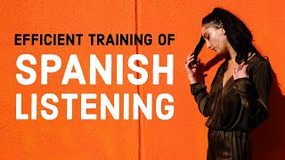 Efficient training of Spoken Spanish listening [upl. by Olney593]