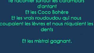 Renaud  Mistral Gagnant  Lyrics [upl. by Jaime]