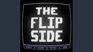 The Flipside [upl. by Annahsirhc335]