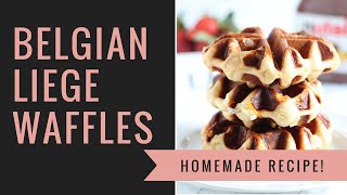 Belgian Liege Waffles  BEST Waffles Ever [upl. by Kalin912]