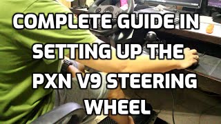 The complete guide in setting up the PXN V9 steering wheel [upl. by Ynnod]