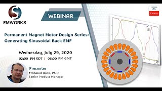 Webinar Recording  Permanent Magnet Motor Design Series Generating Sinusoidal Back EMF [upl. by Rot909]