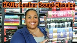 BOOK HAUL BampN Leather Bound Classics Beautiful Covers [upl. by Etezzil]