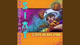 Stay In My Lane [upl. by Anattar64]