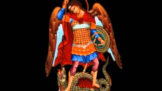 Saint Michael the Archangel Chant [upl. by Enirol]