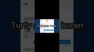 Turfy gang  buren [upl. by Rudie347]