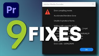 ERROR Compiling movie  9 possible fixes  Renderer error Premiere Pro [upl. by Bang]