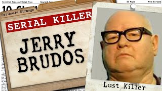 Jerry Brudos  The LUST Killer  SERIAL KILLER FILES 20 [upl. by Nagem551]