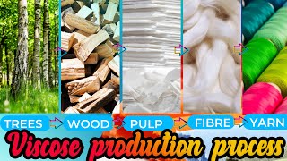 Viscose Rayon Manufacturing Process Properties and Uses [upl. by Iuqcaj543]