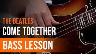 The Beatles  Come Together Full Song Tutorial for Bass [upl. by Miguel]