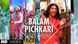 Balam Pichkari Remix Song Video Yeh Jawaani Hai Deewani  Ranbir Kapoor Deepika Padukone [upl. by Shoemaker]