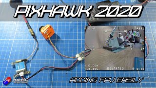 PixHawkMission PlannerArduPilot Adding FPV easily [upl. by Yarased]