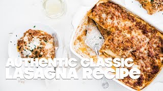 Lasagna Bolognese Recipe [upl. by Hael649]