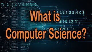 What is Computer Science all About [upl. by Ttoille]