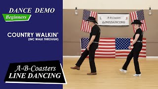 COUNTRY WALKIN  Line Dance Demo amp Walk Through [upl. by Eelrebma]