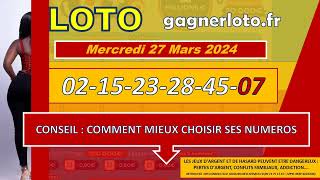 LOTO RESULTAT TIRAGE MERCREDI 27 MARS 2024 [upl. by Simonne]