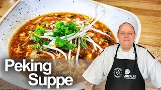 Pekingsuppe ganz einfach selbstgemacht  Asiatische Suppe  REZEPTVIDEO [upl. by Atineb112]