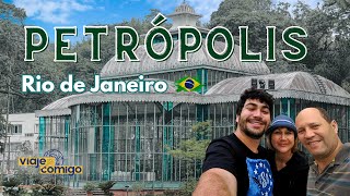 PETRÓPOLIS  CIDADE IMPERIAL  Rio de Janeiro  BRASIL  Série Viaje Comigo [upl. by Romeo]