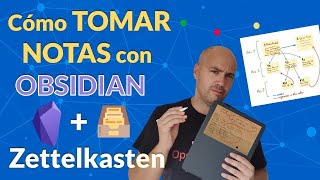 ✏️ Cómo TOMAR NOTAS con ZETTELKASTEN amp OBSIDIAN  Tutorial en español [upl. by Atteragram332]