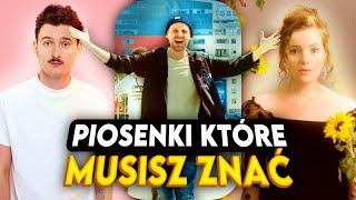 POLSKIE PIOSENKI które MUSISZ ZNAĆ [upl. by Aihsyak]