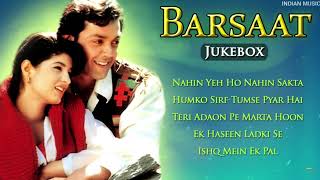 Barsaat movie all songs Jukebox  Bobby Deol Twinkle Khanna  90s Super Hit Songs  INDIAN MUSIC [upl. by Allisirp]