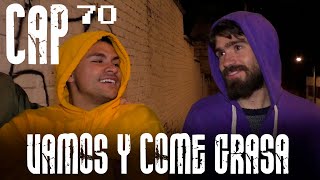 Con Ánimo de Ofender  Cap 70  Vamos Y Come Grasa [upl. by Musa]