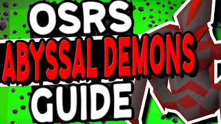 The Ultimate Abyssal Demons Slayer Guide Old School Runescape [upl. by Leelahk195]