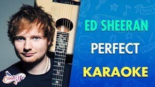 Ed Sheeran  Perfect Karaoke  CantoYo [upl. by Busby]