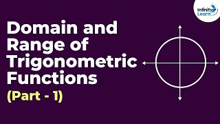 Domain and Range of Trigonometric Functions  Part 1  Dont Memorise [upl. by Darcie]