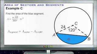 Calculating Areas of Sectors and Segments Examples Basic Geometry Concepts [upl. by Nolahp489]