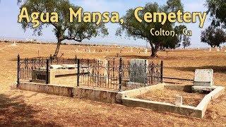 Exploring Agua Mansa Cemetery Colton CA The Whispers of Gentle Water [upl. by Acirretahs]