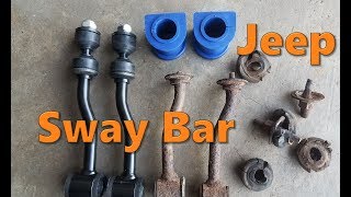 Jeep Sway Bar Links amp Bushings Replacement [upl. by Nanis141]