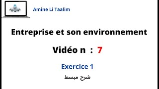 Entreprise et son environnement  Exercice 1 [upl. by Dimah760]