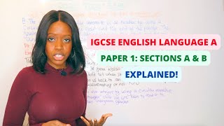 IGCSE English Language A Paper 1 Walkthrough  Sections A amp B Timings Explained  IGCSE Revision [upl. by Niobe816]