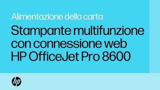 Sistemazione della stampante che non preleva la carta  HP Officejet Pro 8600 eAllinOne [upl. by Va876]