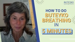 How to do Buteyko Breathing in 5 minutes [upl. by Derdlim]