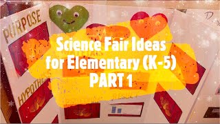 Most Watched Science Fair Projects Ideas  Around 50 projects  Elementary School Students  Part 1 [upl. by Loredana]