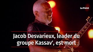 Jacob Desvarieux leader du groupe Kassav est mort [upl. by Chari]