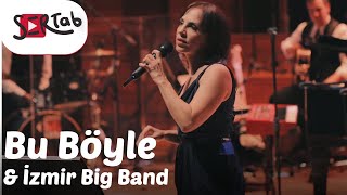 Sertab Erener amp İzmir Big Band  Bu Böyle [upl. by Ottinger446]