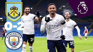 HIGHLIGHTS  BURNLEY 02 CITY  JESUS amp STERLING [upl. by Jareb]