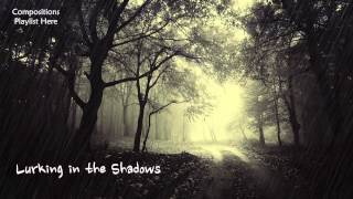 Eerie Horror Music  quotLurking in the Shadowsquot Slow Strings Composition [upl. by Carina]