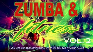 Zumba amp Fitness 2020 Vol 2  Latin Hits And Reggaeton From 100 To 128 BPM For Gym And Dance [upl. by Albie439]